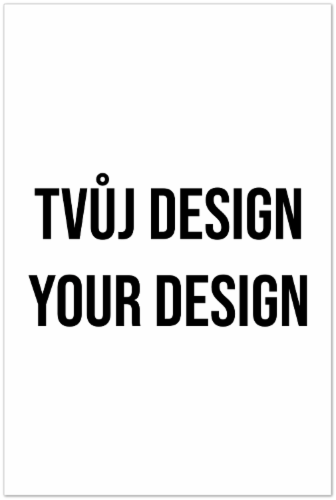 Tvůj design na matném plakátu 40x60